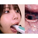 【歯フェチ】特別企画! 河合陽菜ちゃんの歯・口内・喉奥を歯科用カメラで観察