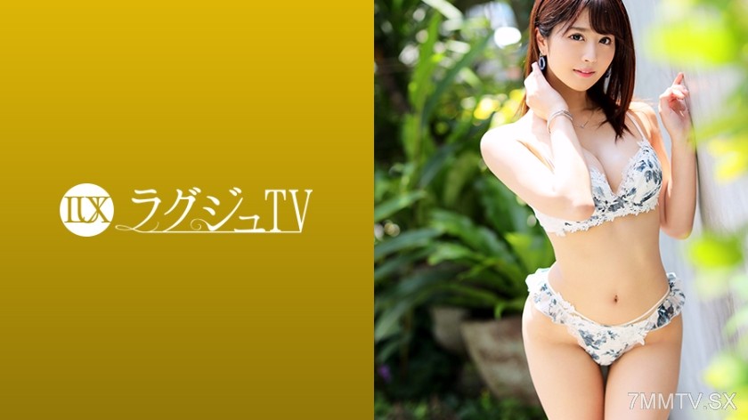 [モザイク破壊]259LUXU-1157 ラグジュTV 1149 お天気キャスターの座が決まっている美巨乳美人。彼氏とのすれ違いによる寂しさ…募る欲求不満の日々。あどけなさが残るとても可愛らしい顔がいつしか妖艶な表情に変わり、美巨乳を揺らしながら自ら腰振り騎乗位で乱れまくる姿は必見！