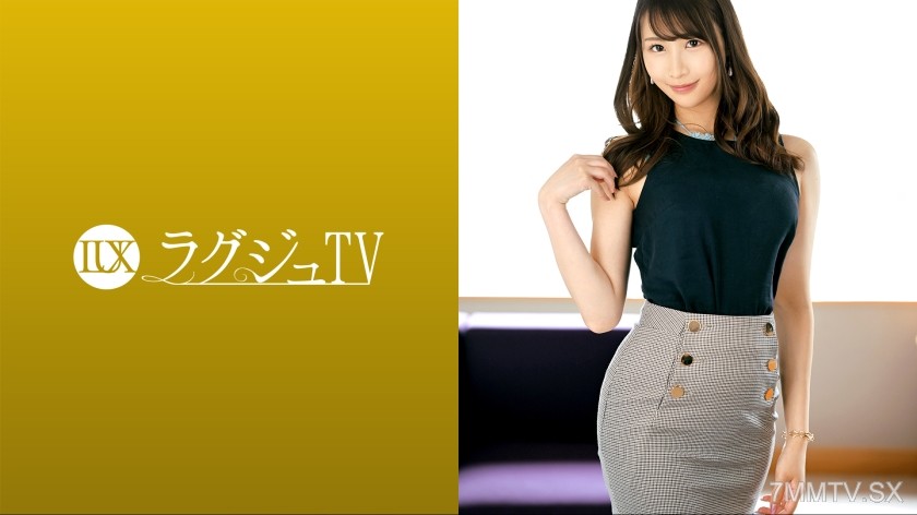 [モザイク破壊]259LUXU-1644 ラグジュTV 1596 『普通に付き合うのがつまらない…相手のモノを奪うのが好き』危険と隣り合わせの関係に興奮する魔性のお姉様！AV撮影という新たな刺激に身を任せ、巨根の刺激に恍惚の表情を浮かべながら喘ぎイク！