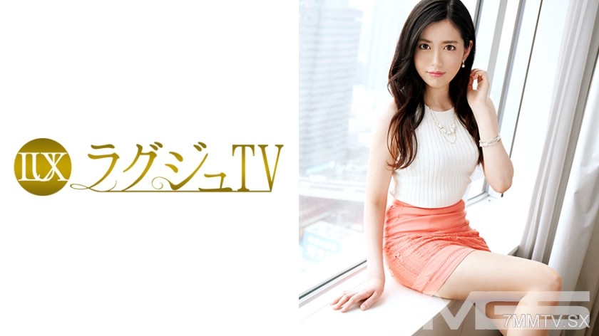 [モザイク破壊]259LUXU-385 ラグジュTV 377
