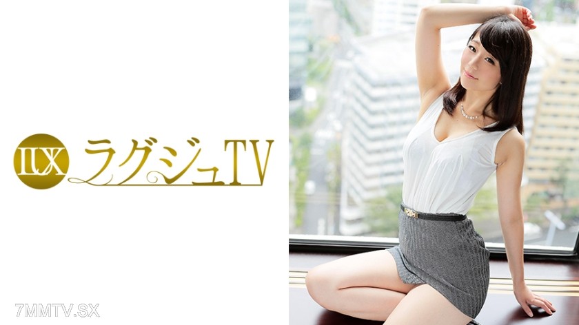 [モザイク破壊]259LUXU-454 ラグジュTV 479