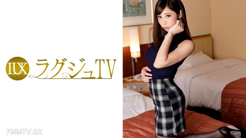 [モザイク破壊]259LUXU-475 ラグジュTV 465
